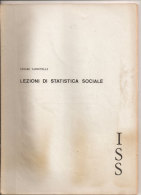 Lezioni Di Statistica Sociale Cesare Vannutelli - Droit Et économie