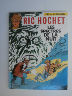 Ric Hochet / Les Spectres De La Nuit - Ric Hochet