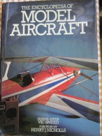 THE ENCYCLOPEDIA OF - Model Aircraft - - Enzyklopädien