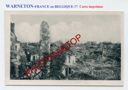 WARNETON-WAASTEN-CARTE Imprimee Allemande-Guerre 14-18-1 WK-BELGIEN Ou FRANCE-??- - Comines-Warneton - Komen-Waasten