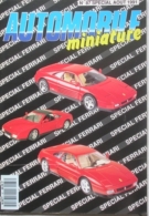 AUTOMOBILE MINIATURE - N.87 - AOUT 1991 - SPECIAL FERRARI - France