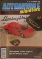 AUTOMOBILE MINIATURE - N.89 - OCTOBRE 1991 - LAMBORGHINI DIABLO 1/18 TROPHEE - France