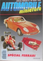 AUTOMOBILE MINIATURE - N.99 - AOUT 1992 - SPECIAL FERRARI - Frankreich