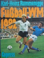 Karl-Heinz Rummenigge: Fußball-WM 1982 - Kunstdrukken