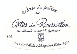 1 Etiquette Ancienne De VIN COTES DU ROUSSILLON - ST MARTIN LUCHON - Languedoc-Roussillon