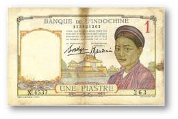 FRENCH INDO-CHINA - 1 PIASTRE - P 54.b - Sign. 9 ( 1936 ) Type I ( Old LAO Text ) Serie X.4537 Banque De L´ Indochine - Indochine