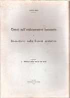 Fascicolo: CENNI SULL'ORDINAMENTO BANCARIO Di L. Bon - Ed. Banca Del Friuli 1949 - Recht Und Wirtschaft