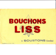 BUVARD BOUCHONS LISS A SOUSTONS (LANDES) 21.5X14 BON ETAT VOIR SCAN - B