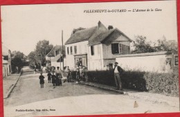 89  VILLENEUVE LA GUYARD - Avenue De La Gare - Hôtel Café De La Gare - Ecrite Par Le Chef De Gare.TBE R/V - Saint Valerien