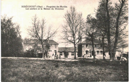 Ribécourt Propriété Des Mutilés Ateliers Et Maison Du Directeur - Ribecourt Dreslincourt