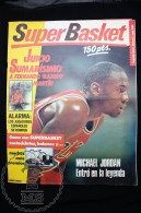 Super Basket Spanish Basketball Magazine - Nº 1 June 1988 - Michael Jordan Article & Byron Scott - Lakers Poste - Otros & Sin Clasificación