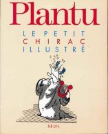 PLANTU LE PETIT BALADUR ILLUSTRE LE PETIT CHIRAC ILLUSTRE 1995 - Dossiers De Presse