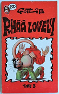 BD RHAA LOVELY ( GOTLIB ) - 3 - Livre De Poche 1989 - Gotlib