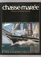 Marine Chasse-Marée Histoire Et Ethologie Maritime Revue N°40 De Mars 1989 Chanson De Cabestan - Boten