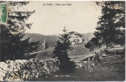 SUISSE - NEUCHATEL - " La Crête - Côte Aux Fées " - - La Côte-aux-Fées