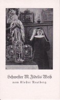 Schwester M. Fidelis Weiß Vom Kloster Reutberg  (24952) - Gunzenhausen