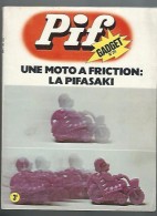 Pif Gadget N°251 Une Moto A Friction La Pifasaki - La Jungle En Folie - Dr Justice - Robin Des Bois De 1973 - Pif Gadget