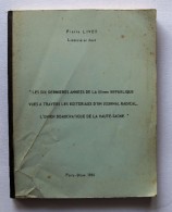 Pierre Livet,... Les Dix Dernières Années De La IIIe République Vues à Travers Les éditoriaux D´un Journal Radical, El´U - Franche-Comté