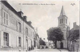 SANCERGUES --Grande Rue Et église - Sancergues