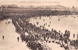 ¤¤  -    Congrès De MALTE En 1913  -   La Foule Aux Remparts  -   ¤¤ - Malte