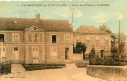 LE CHATELET EN BRIE(SEINE ET MARNE) - Le Chatelet En Brie