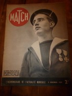 1939 MATCH : Le Matelot Gérard Décoré ; Vie En URSS;Les Pigeons-soldats; Strasbourg ; La Marine Contre Les Avions - Français