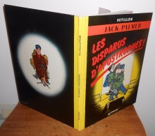 Jack Palmer Les Disparus D'apostrophes ! Dargaud 1982 - Jack Palmer