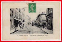 69 - CALUIRE --  Grande Rue - Le Centre - Caluire Et Cuire