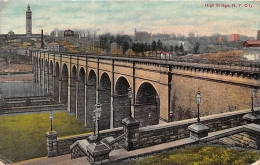 HIGH BRIDGE, NEW YORK CITY - Autres Monuments, édifices