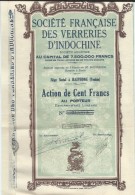 Société Française Des Verreries D'INDOCHINE/Haiphong / TONKIN/Action De 100 Francs Au Porteur/1929  ACT116 - Industry