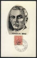 President Venceslau BRAZ, Maximum Card Of JA/1930, VF Quality - Maximum Cards