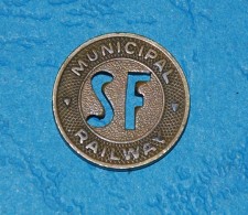 Vintage San Francisco Municipal Railway Token Fare Coin - Notgeld