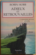 Pygmalion - HOBB, Robin - Adieux Et Retrouvailles (BE+) - Pygmalion