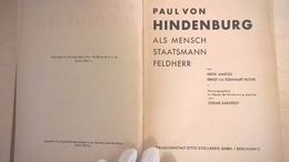 Paul Von Hindenburg Als Mensch, Staatsmann, Feldherr - 1948 - Biographies & Mémoirs