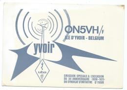 CARTE QSL ON5VH/F RADIO AMATEUR, ILE D'YVOIR BELGIUM, EMISSION A L'OCCASION DU 35e ANNIVERSAIRE DU SYNDICAT D'INITIATIVE - Amateurfunk