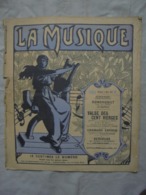 Ancien - Partition LA MUSIQUE N° 7 Dimanche 3 Mars 1912 - J-L