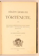 Karácsonyi János: Békésvármegye Története. II.... - Autres & Non Classés