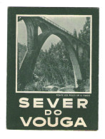 SEVER DO VOUGA - ROTEIRO TURÍSTICO (Ed. Rotep Nº 69 - 1957) - Alte Bücher