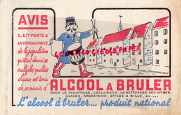 BUVARD ALCOOL A BRULER - CHAUFFAGE ECLAIRAGE NETTOYAGE- TAMBOUR CRIEUR AVIS POPULATION - Produits Ménagers