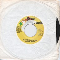 NIGGER MIKEY - Wha Fe Hold Yu Man - 45t - STAR TRACK - REGGAE - Reggae