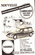 PUB " AMBULANCE CROIX ROUGE FRANCAISE " " EUROPARC " 1962 - Publicidad