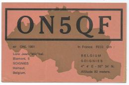 CARTE QSL BELGIQUE ON5QF, RADIO AMATEUR, SOIGNIES, HAINAUT, BELGIUM - Radio-amateur