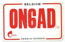 CARTE QSL BELGIQUE ON6AD, RADIO AMATEUR, REBECQ - ROGNON, BRABANT WALLON, BELGIUM - Amateurfunk