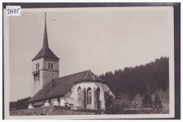 LA SAGNE - L'EGLISE - TB - La Sagne