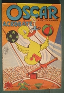 OSCAR Le Petit Canard N°11 : ACROBATE - Mat - Assez Bon état - Oscar