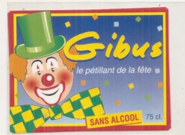 étiquette - Années 1960/1990* - Pétillant Gibus - Sans Alcool Clown - - Jesters
