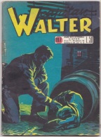 CAPITAN WALTER -albi Del Vittorioso N. 197 Del 30 SET 1956 (280312) - Primeras Ediciones