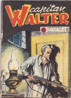 CAPITAN WALTER -albi Del Vittorioso N. 85 Del 8 AGO 1954 (280312) - Primeras Ediciones