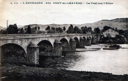 63 - PONT DU CHATEAU - LE PONT SUR L'ALLIER - Pont Du Chateau