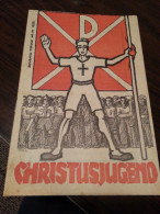 Christusjugend - N°21, 1953 - Silvania-Druck - Petit Journal En Allemand Sur Le Scoutisme - 16 Pages - Padvinderij